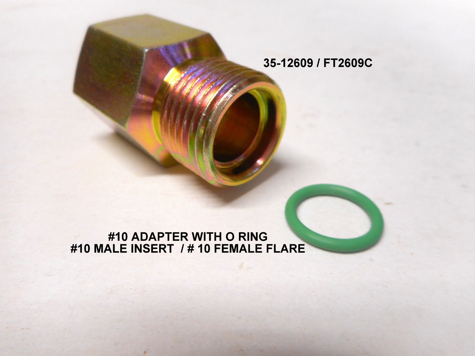 A/C MALE INSERT O RING TO #10 FEMALE A/C FLARE STRAIGHT ADAPTER  2609/ 35-12609