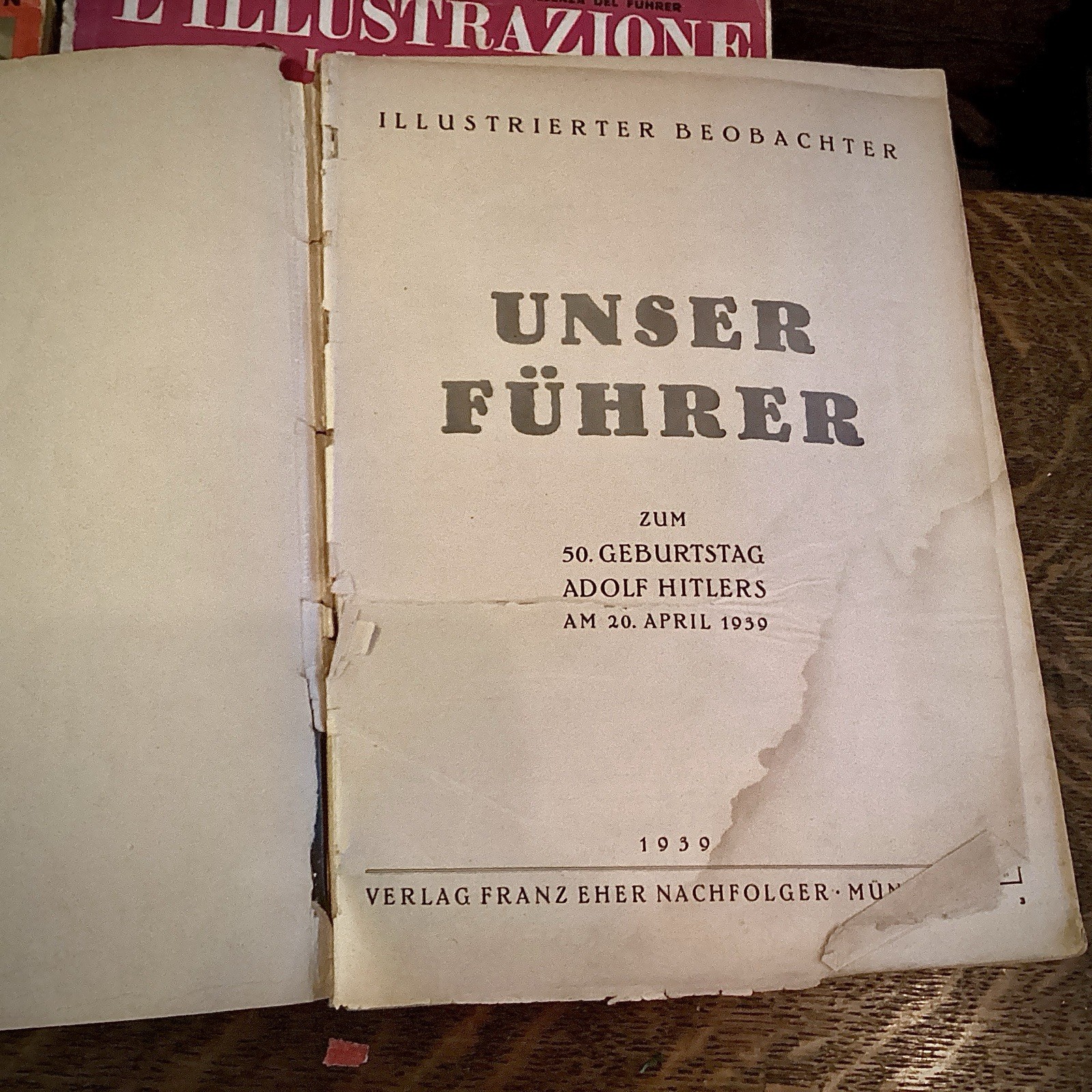 WWII 1939 Unser Führer 50th Birthday Photobook & L'Illustrazione Italiana Lot