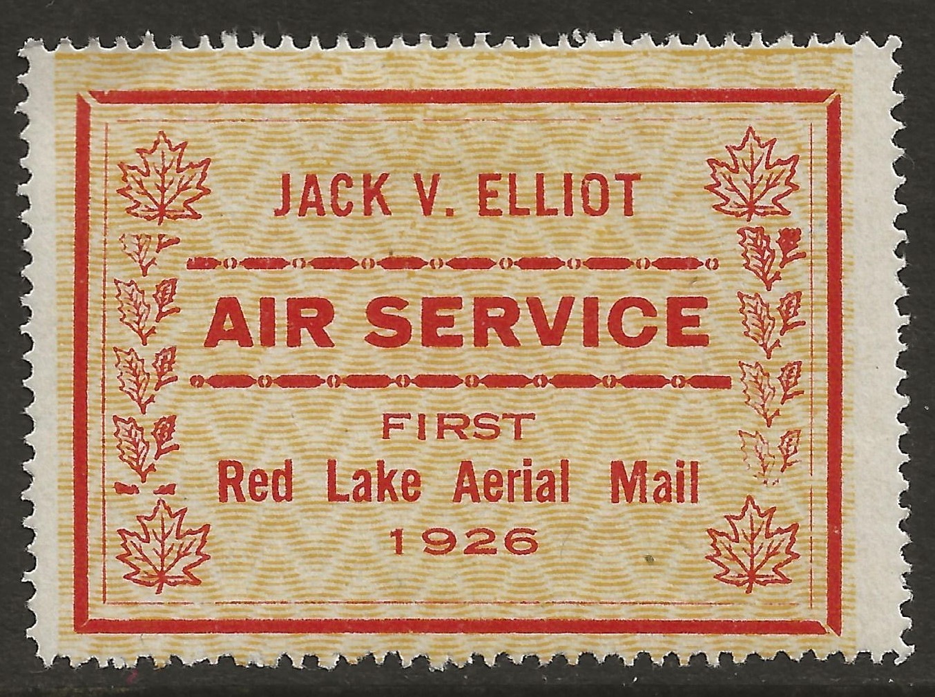 JACK V ELLIOT AIR SERVICE CL6 - 1926 CANADA AIR POST Semi-Official - MH