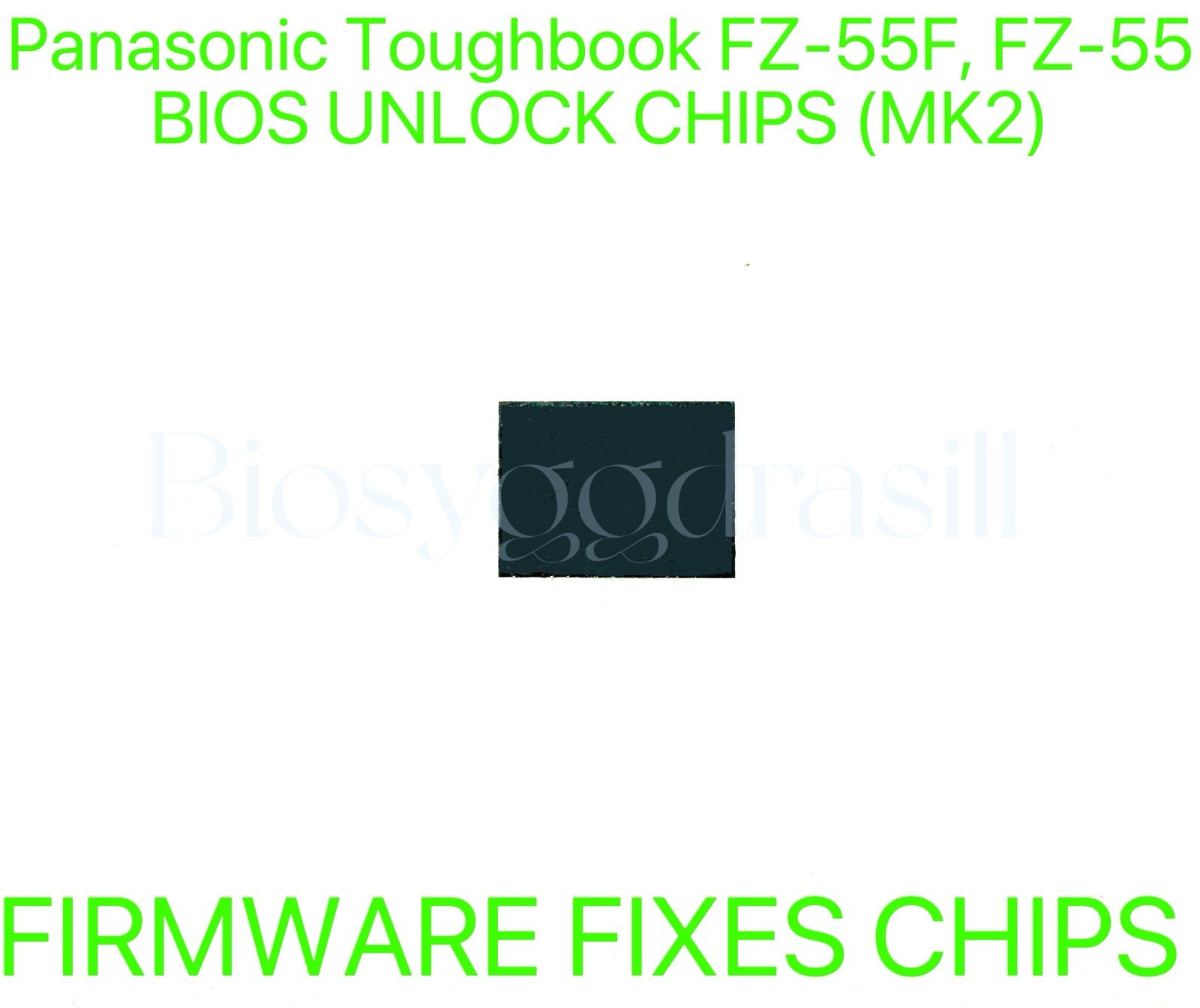 Panasonic Toughbook FZ-55F, FZ-55 MK2, ADMIN NO PASSWORD FIRMWARE BIOS CHIP