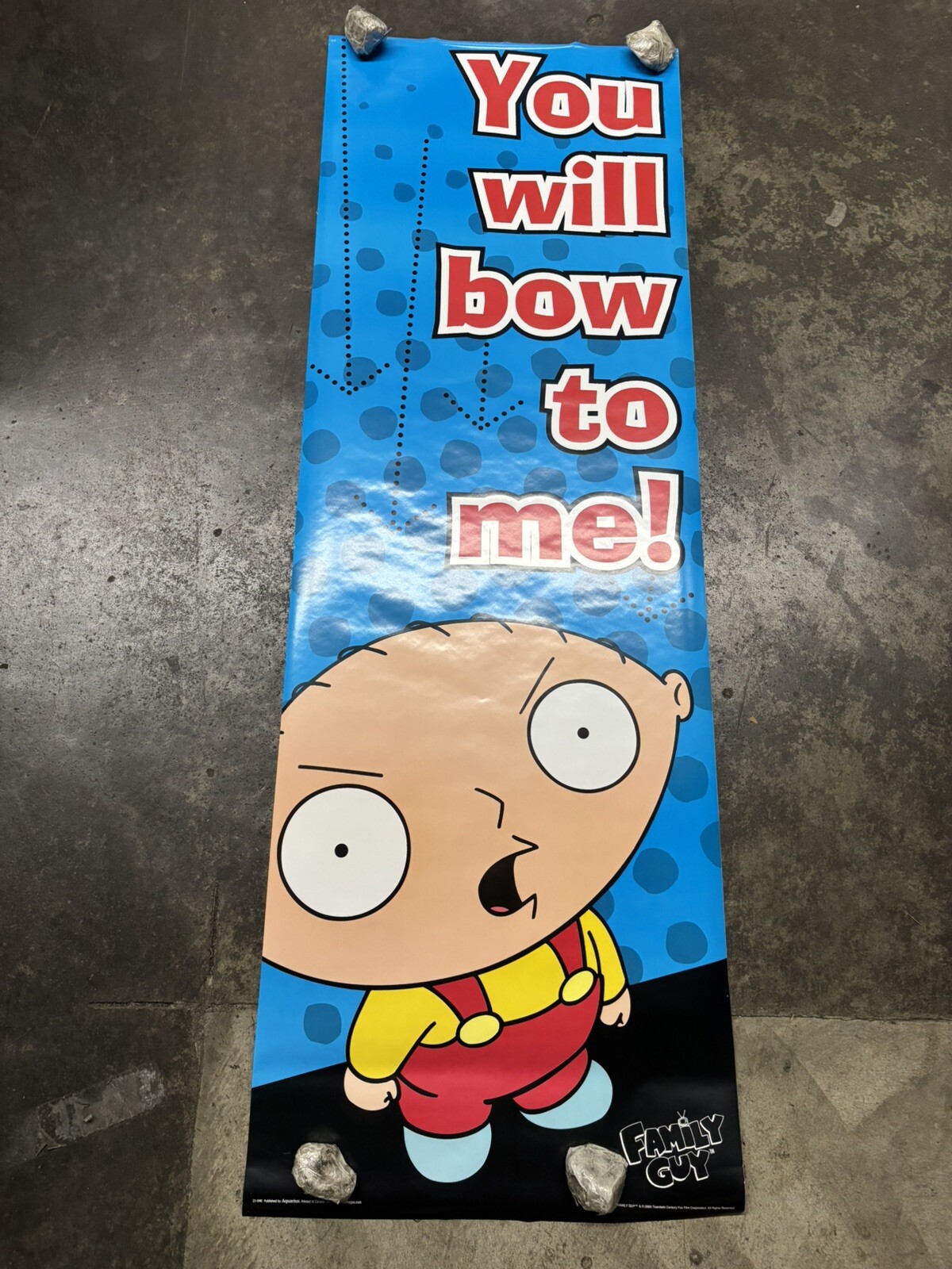 Family guy you will Bow to me! 2005 large door Poster  C2628