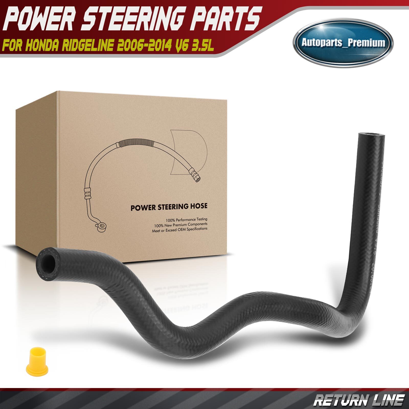 Power Steering Return Line Hose Assembly for Honda Ridgeline 2006-2014 V6 3.5L