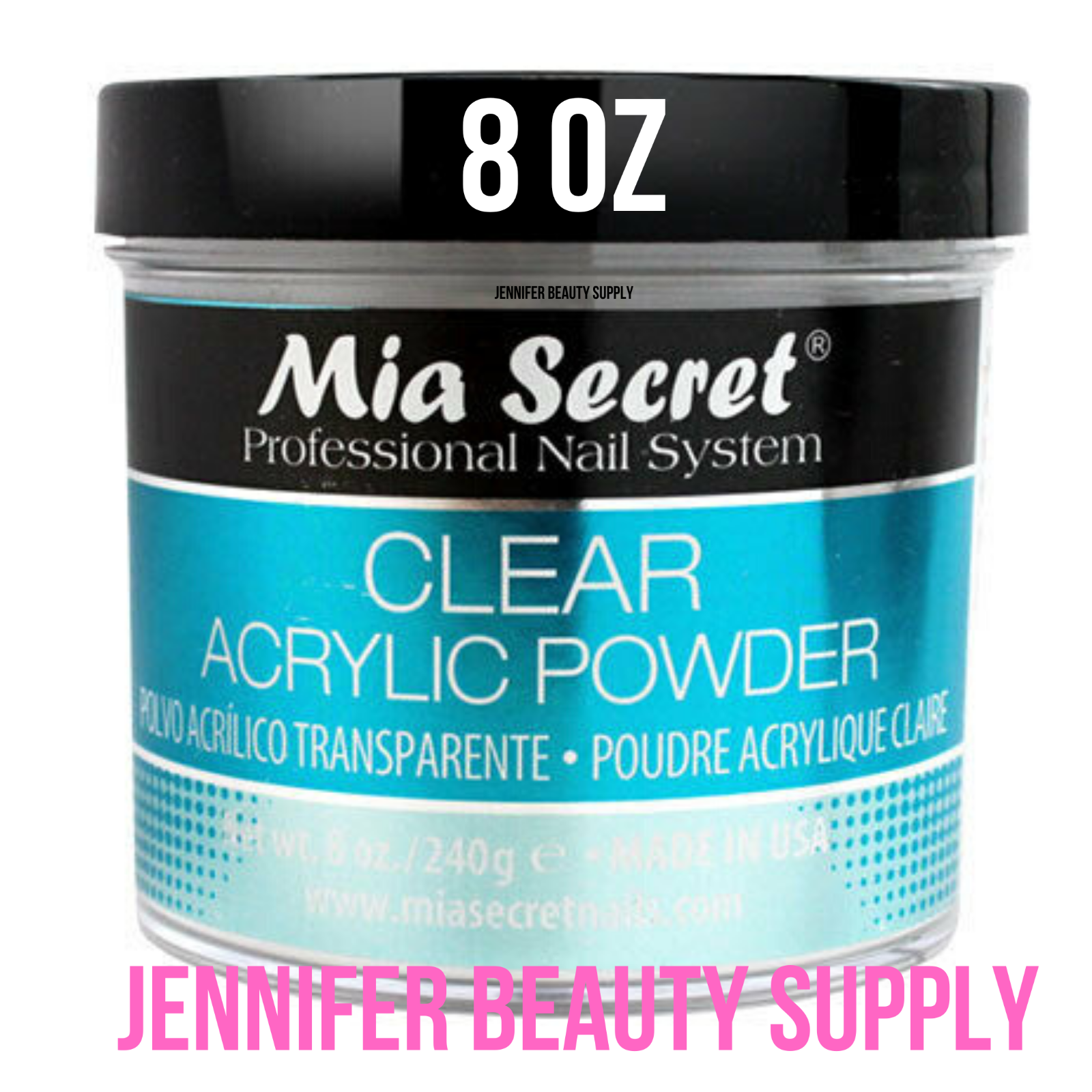 MIA SECRET CLEAR ACRYLIC POWDER 2 OZ 4 OZ 8 OZ | JENNIFER BEAUTY SUPPLY