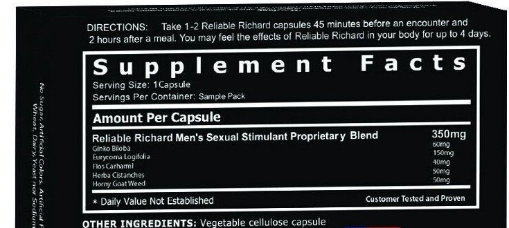 Reliable Richard - EXTREME Performance, Male Enhancement, Testosterone Booster!