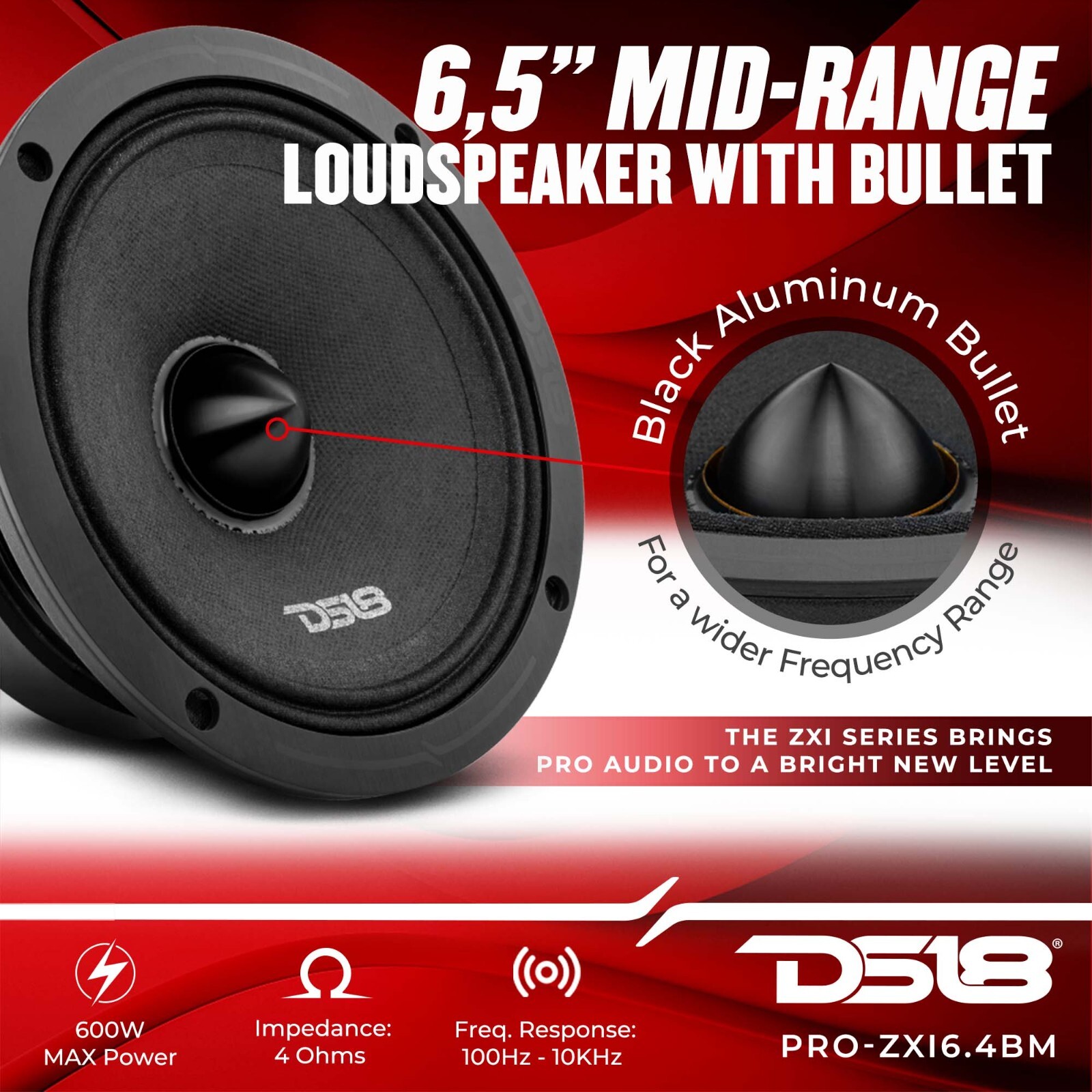 DS18 PRO-ZXI6.4BM 6.5" Car Speaker Mid-Range with Bullet 600 Watts 4-Ohm - Pair