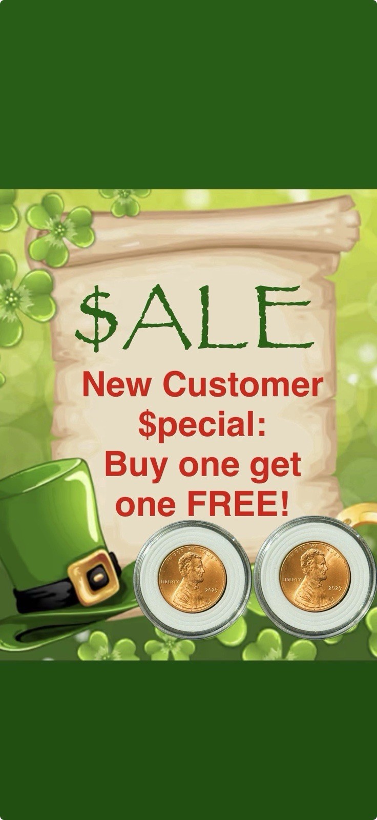 ☘️2025 LUCKY PENNY BUY 1 GET 1 FREE! NEW CUSTOMERS • Uncirculated•in Capsule