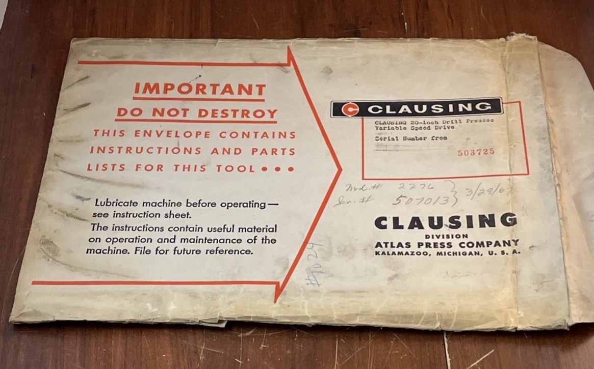 Vintage 20” Clausing Drill Press Operating Instructions And Parts List