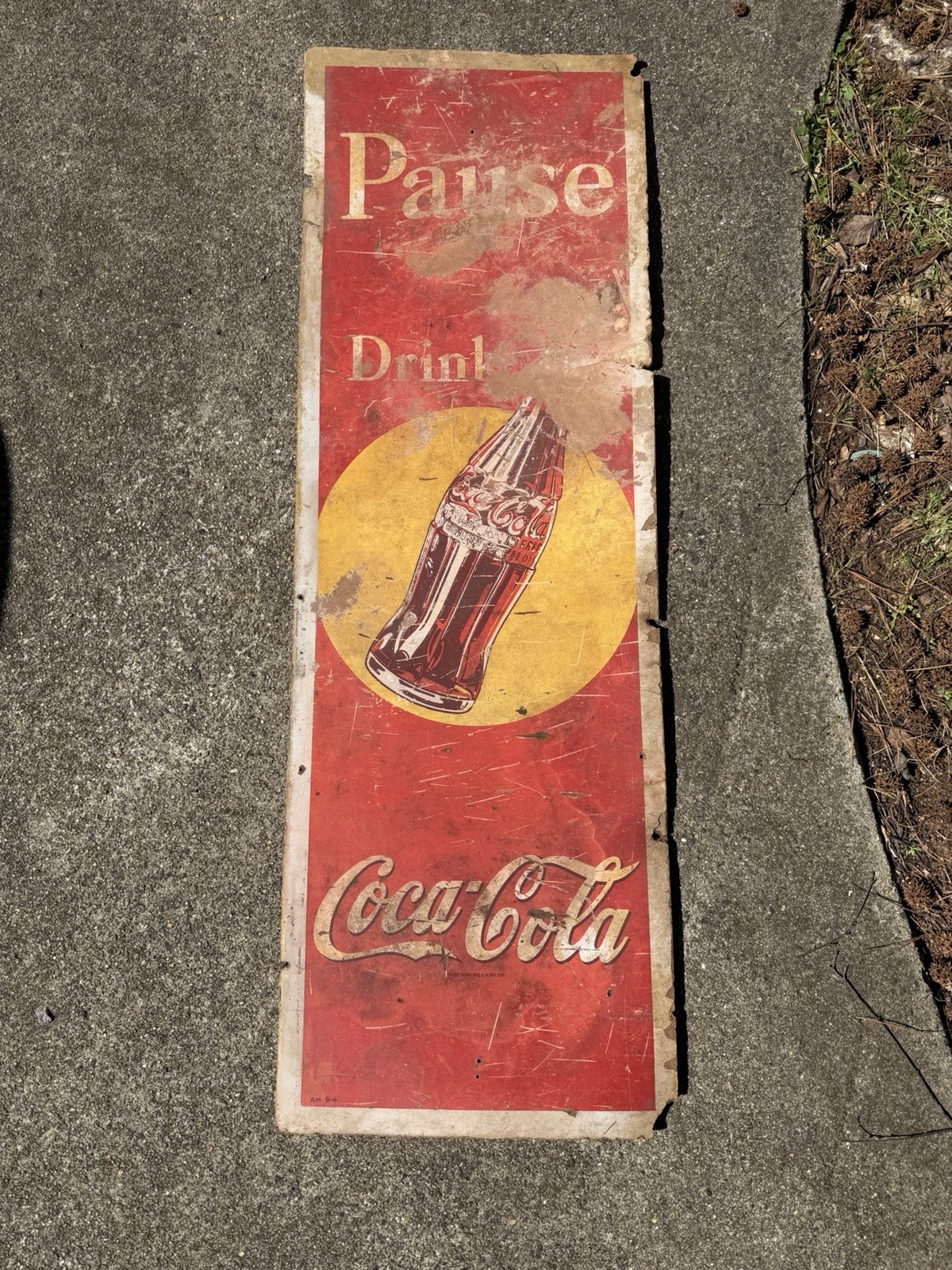 1940s ? Coca-Cola Pause Drink Coke Pressboard Sign Vintage 18” X 54”