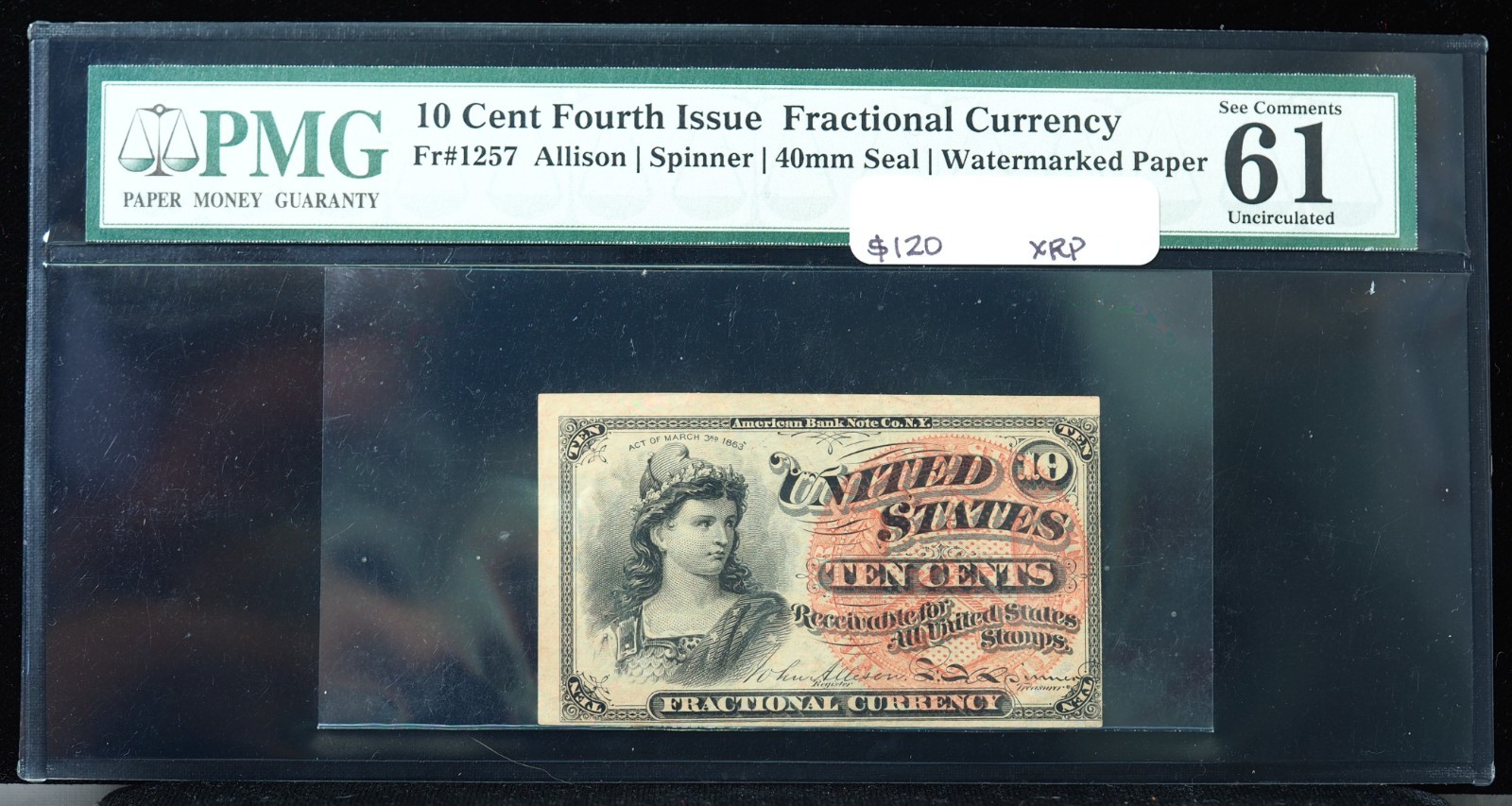 1863 10c Fourth Issue Fractional PMG 61