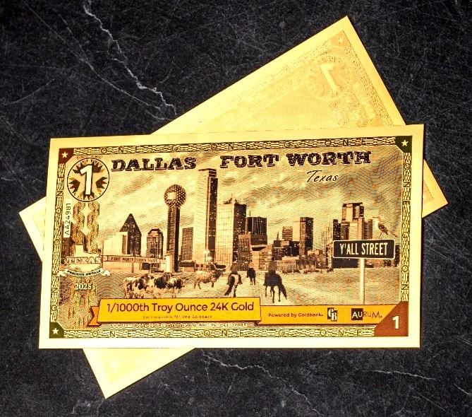 1 DALLAS FORT WORTH Goldback Aurum Gold Foil Note 1/1000 oz 24kt .999 Fine GOLD