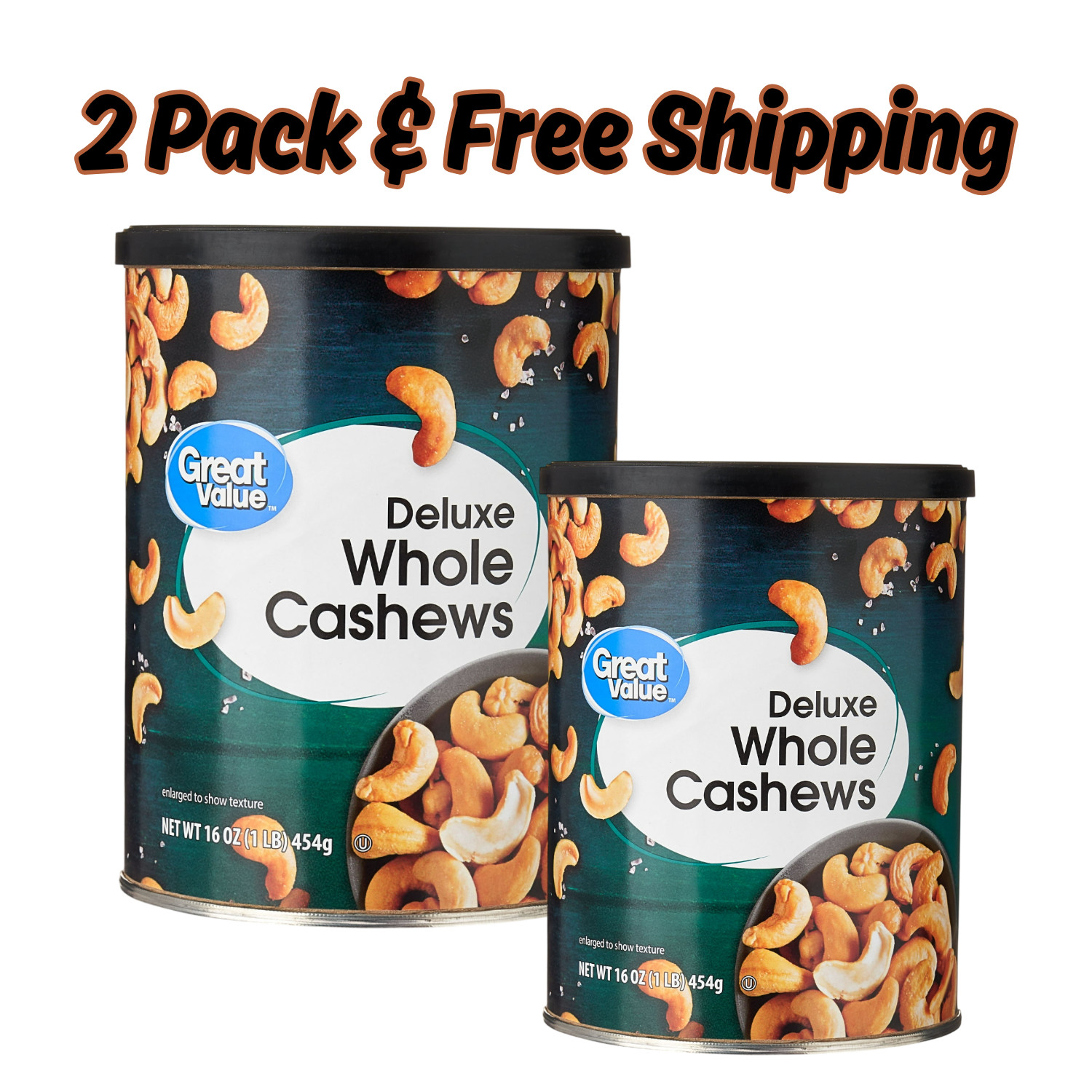 ( 2 PACK ) Great Value Deluxe Whole Cashews, Salted, 16 oz