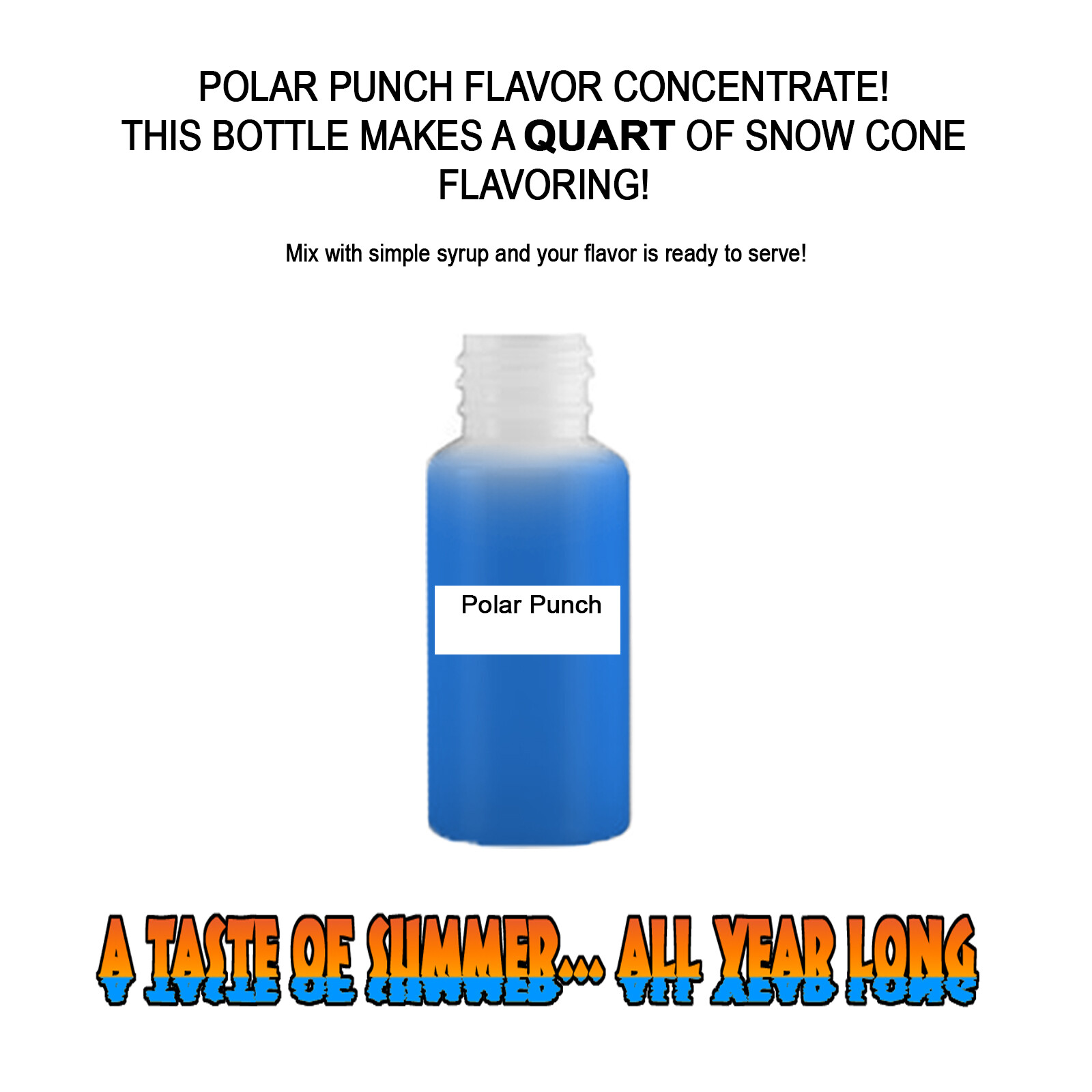 POLAR PUNCH MIX SNOW CONE/SHAVED ICE FLAVOR CONCENTRATE MAKES 1 QUART