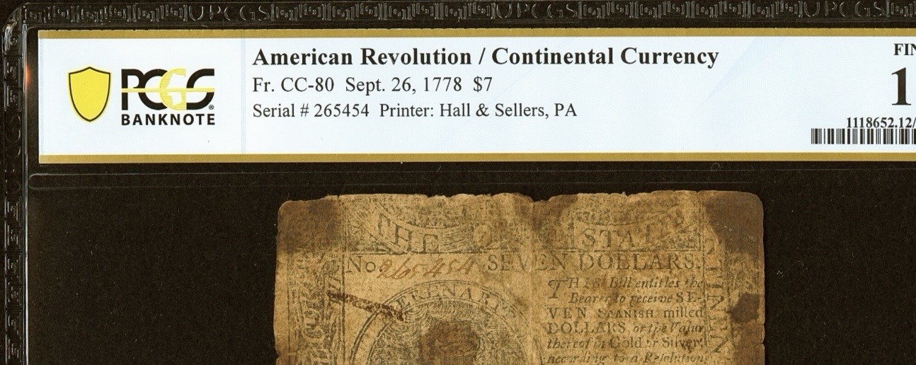 1778 American Revolution $7 Continental Currency, Colonial Banknote CC-80, PCGS