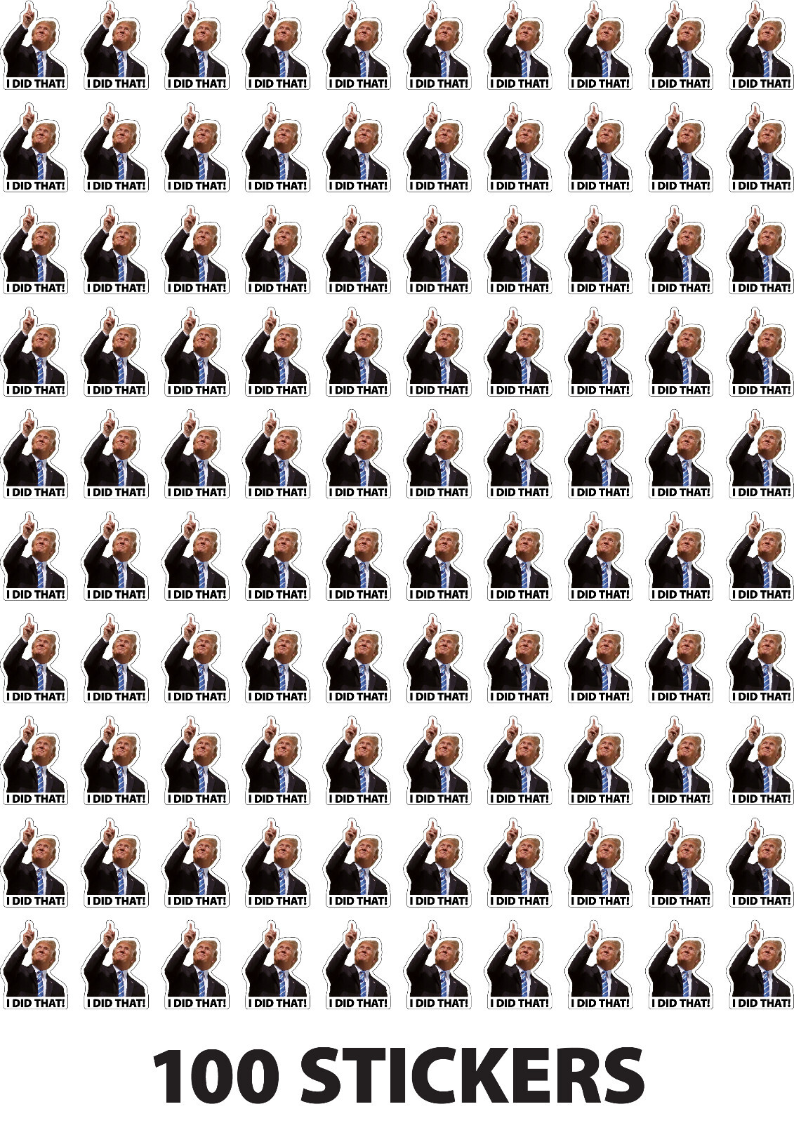 Trump 'I Did That!' 100 Sticker Pack Waterproof Decal Stickers