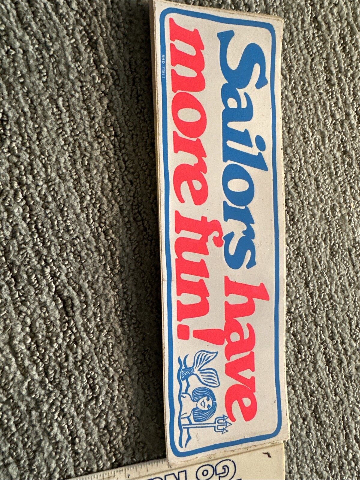 VINTAGE Navy "Sailors Have More Fun!" Sailor Naval Mermaid Bumber Sticker Humor