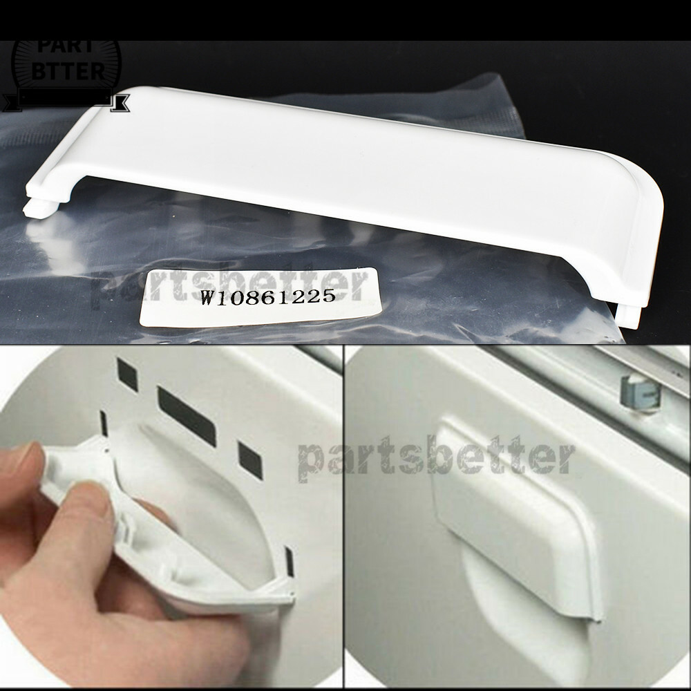 New Dryer Door Handle W10861225 For Whirlpool Amana Crosley Maytag W10714516