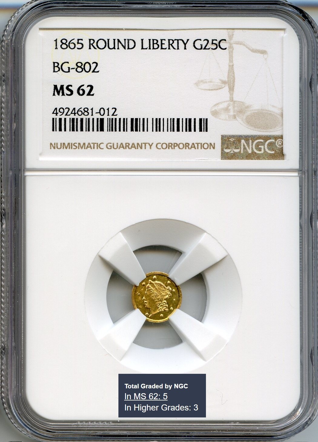 Civil War Date - 1865 G25C California Fractional Gold, BG-802 / NGC MS62 / DOLA