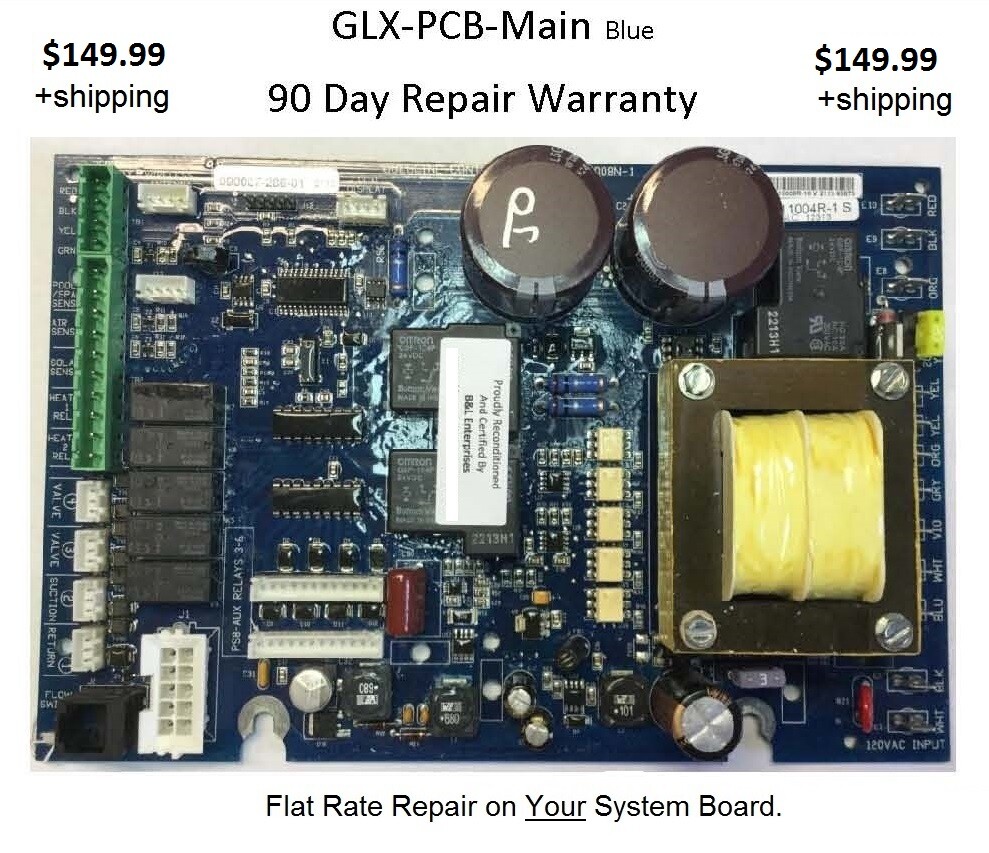 Repair Your Hayward / Goldline / Aqua-Logic GLX-PCB-MAIN System Board