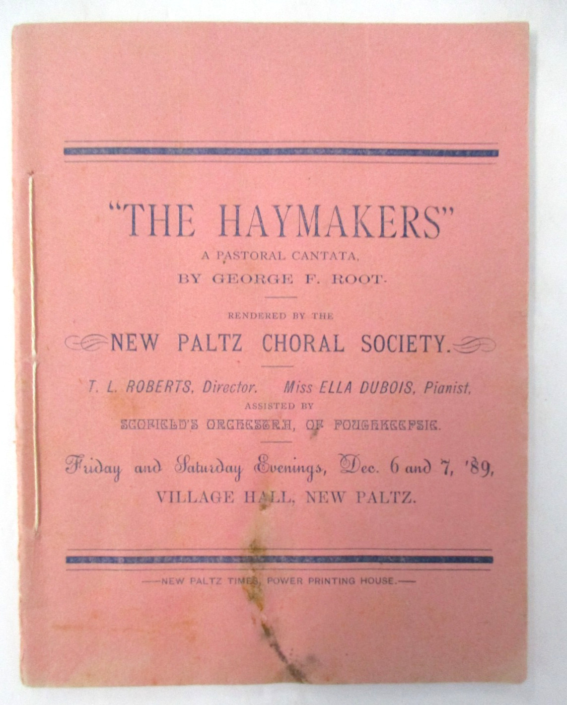 1889 THE HAYMAKERS, Pastoral Cantata Rendered by New Paltz, NY Choral Society