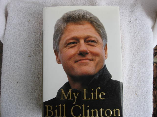2004 My Life Signed Bill Clinton Book-First Edition-DJ-Pristine Condition