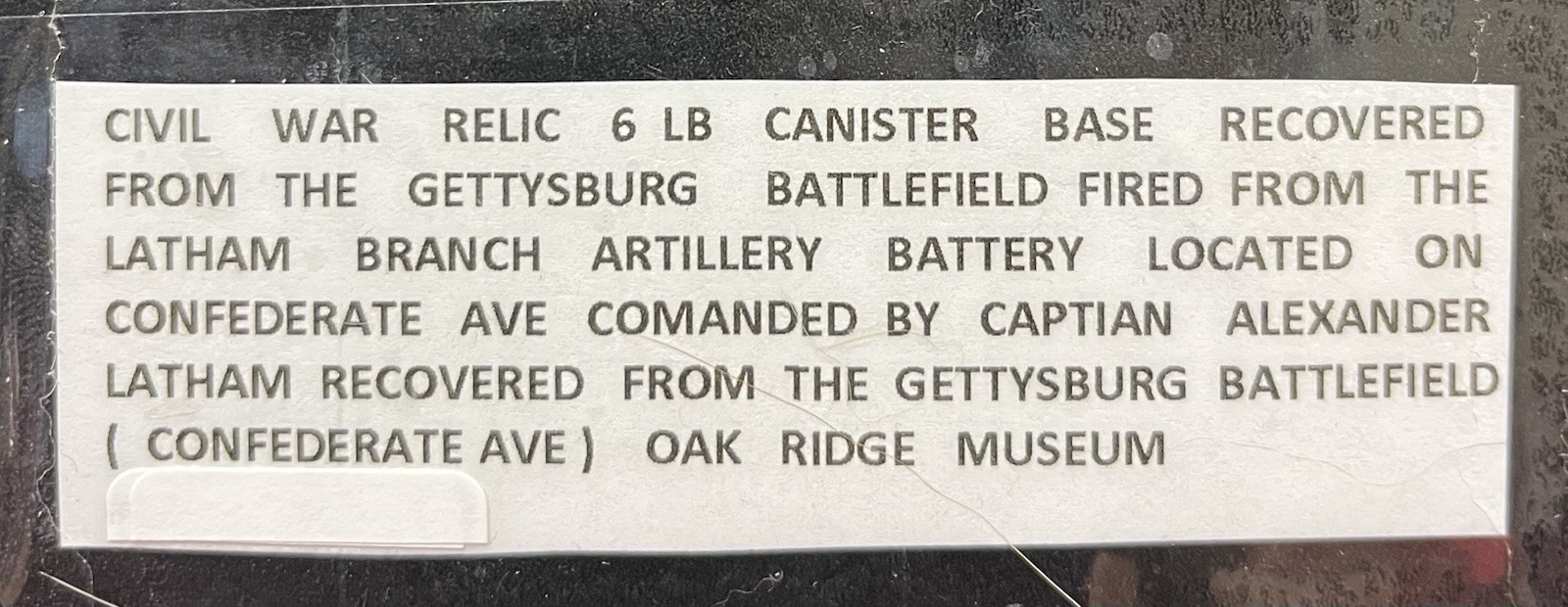 CIVIL WAR GETTYSBURG CSA 6LBS CANNISTER BASE, OAKRIDGE MUSEUM