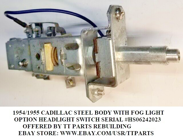 1953/54/55 CADILLAC HEADLIGHT SWITCH WITH FOG LIGHT OPTION TESTED & WORKS