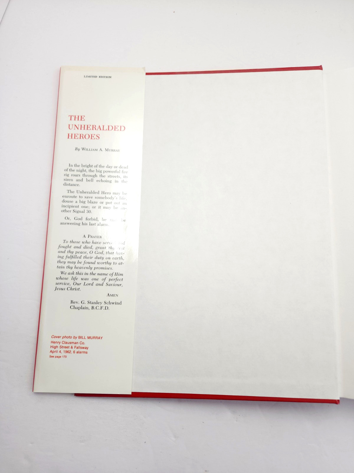 The Unheralded Heroes of Baltimore's Big Blazes by William Murray - Limited Ed.