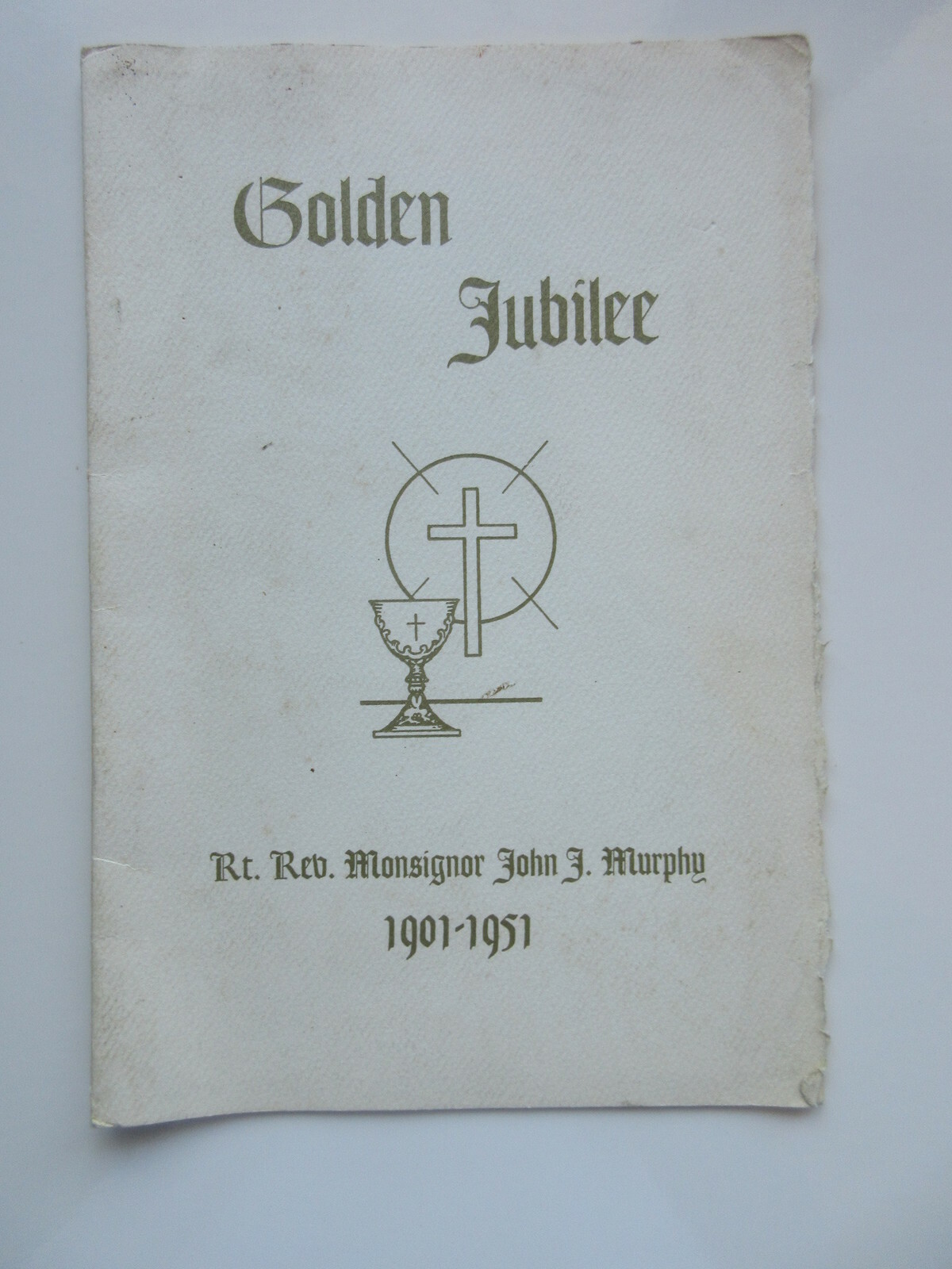 GOLDEN JUBLILEE program MONSIGNOR LOHN J. MURPHY 1951 NEWARK NEW JERSEY