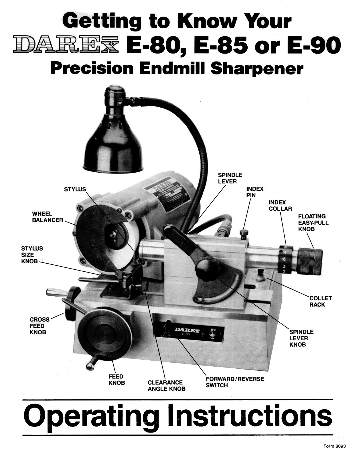 Darex E80, E85, & E90 Endmill Sharpener Operating Instruction Manual #1481