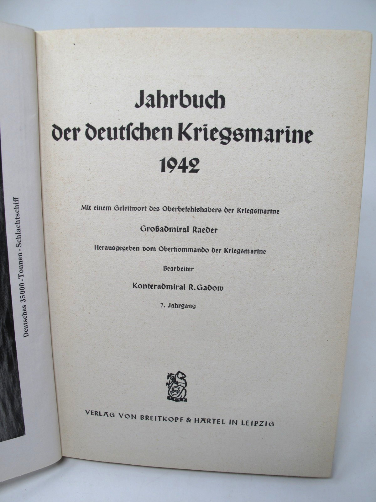 1942 Jahrbuch der Deutschen Kriegsmarine Bismarck Raeder German Navy Yearbook