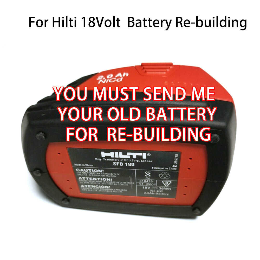 Battery Rebuild Service For HILTI 18 Volt 2.0Ah NICD SFB 180 SFB185