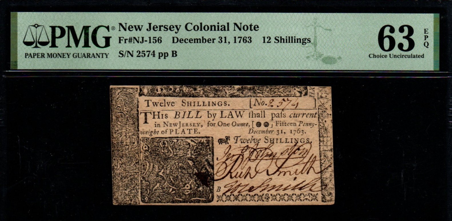12/31/1763 Twelve Shillings PMG UNC 63 EPQ New Jersey Colonial Currency!