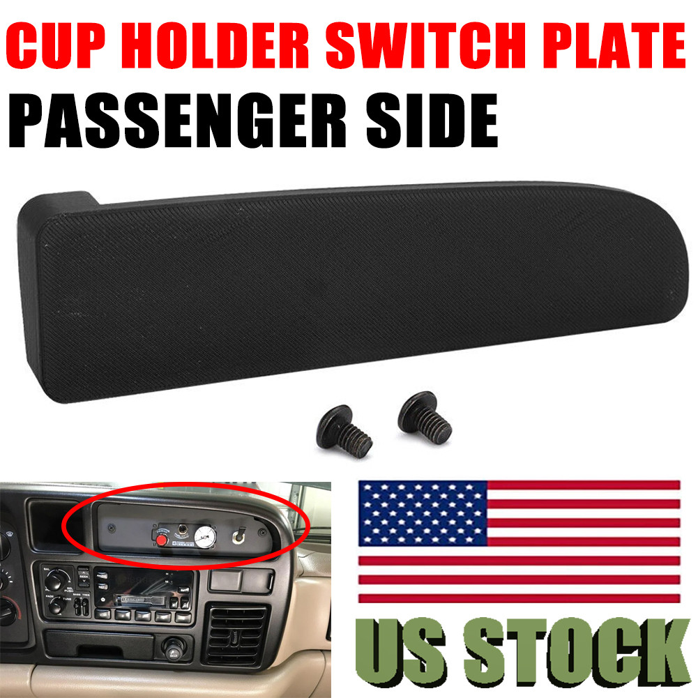 For 94-97 Dodge Ram 1500 2500 3500 Pickup Cup Holder Switch Plate Passenger Side