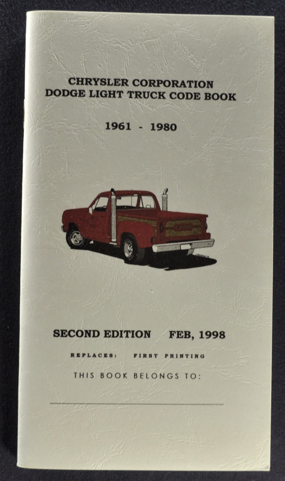 1961-1980 Dodge Pickup Truck ID Code Book D100 200 300 W150 300 Power Wagon