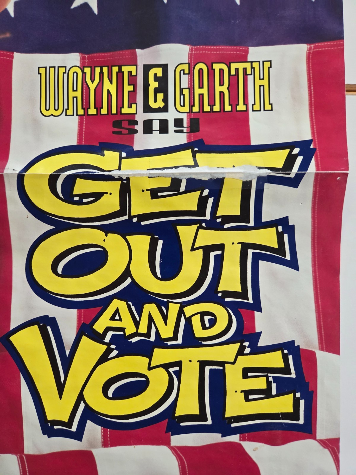 Wayne's World, Wayne & Garth, 1992 poster, Get Out And Vote, NBC News