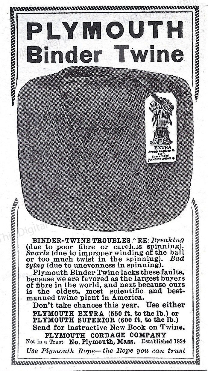 1911 Plymouth Binder Twine Ad * Plymouth Cordage Co MA Plymouth Extra Superior