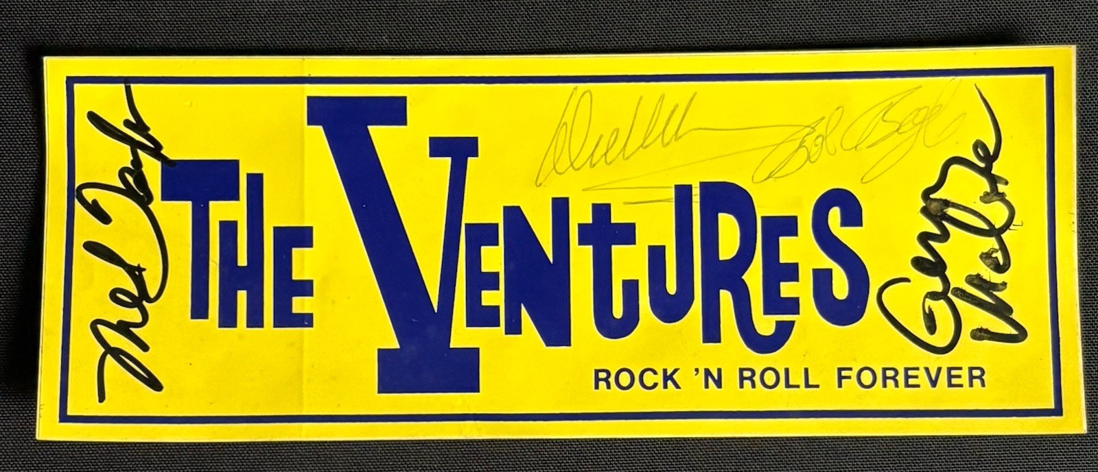 The VENTURES Autographed 3x8 Bumper Sticker Signed Wilson, Taylor, Bogle, McGee