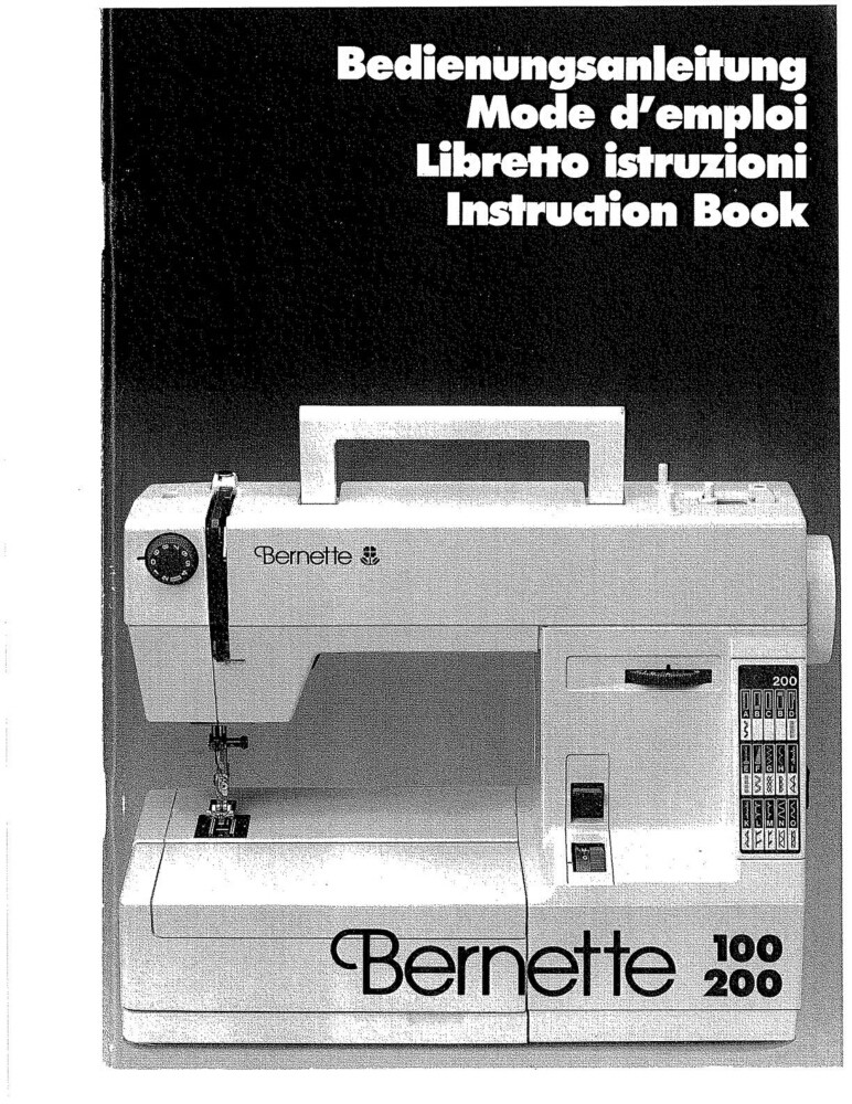 Bernina Bernette 100 200 Sewing Machine Owners Instruction Manual