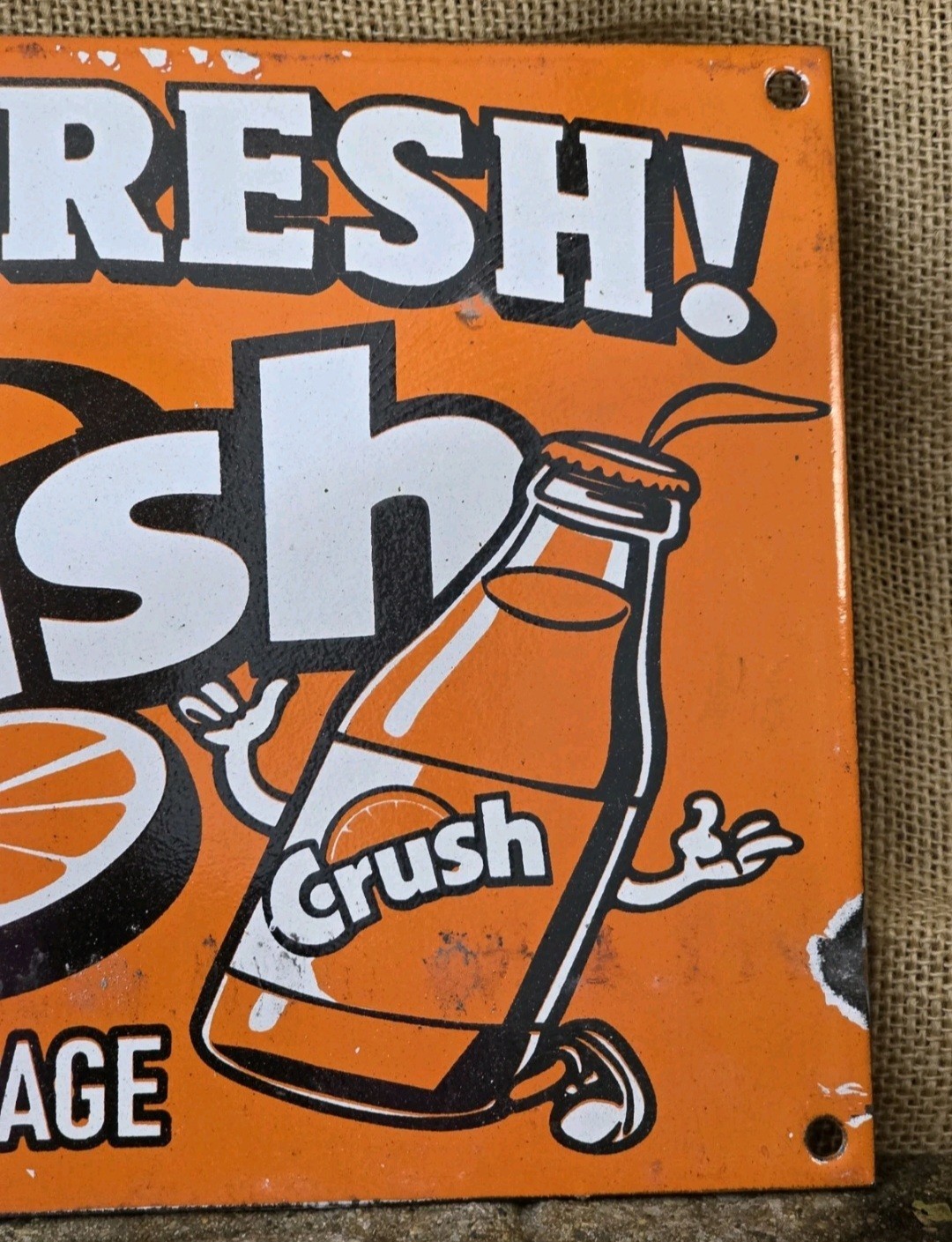 VINTAGE 1950'S ORANGE CRUSH FEEL FRESH PORCELAIN GAS STATION SODA SIGN 12"×8"!