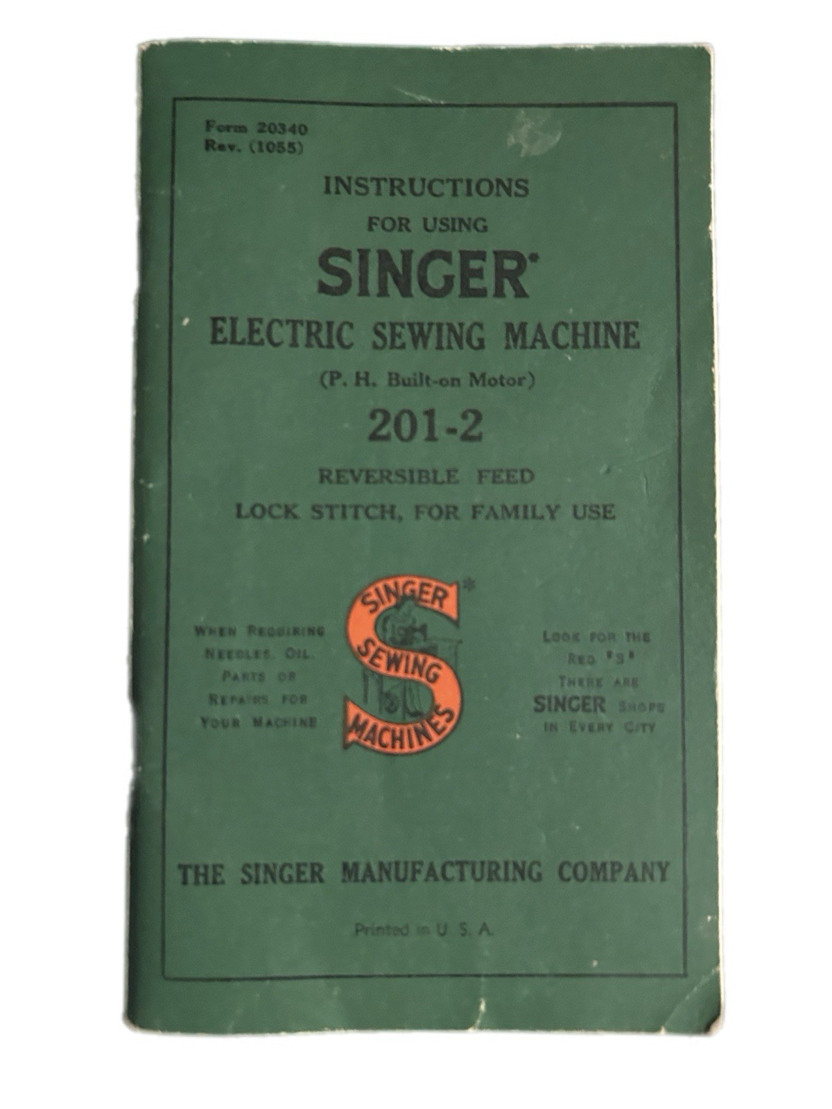 Singer 201-2 Electric Sewing Machine Owner's Manual Instruction Booklet