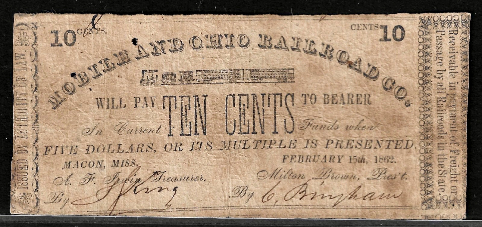 Feb 15, 1862 Macon Mississippi Mobile & Ohio Railroad 10¢ Obsolete Note