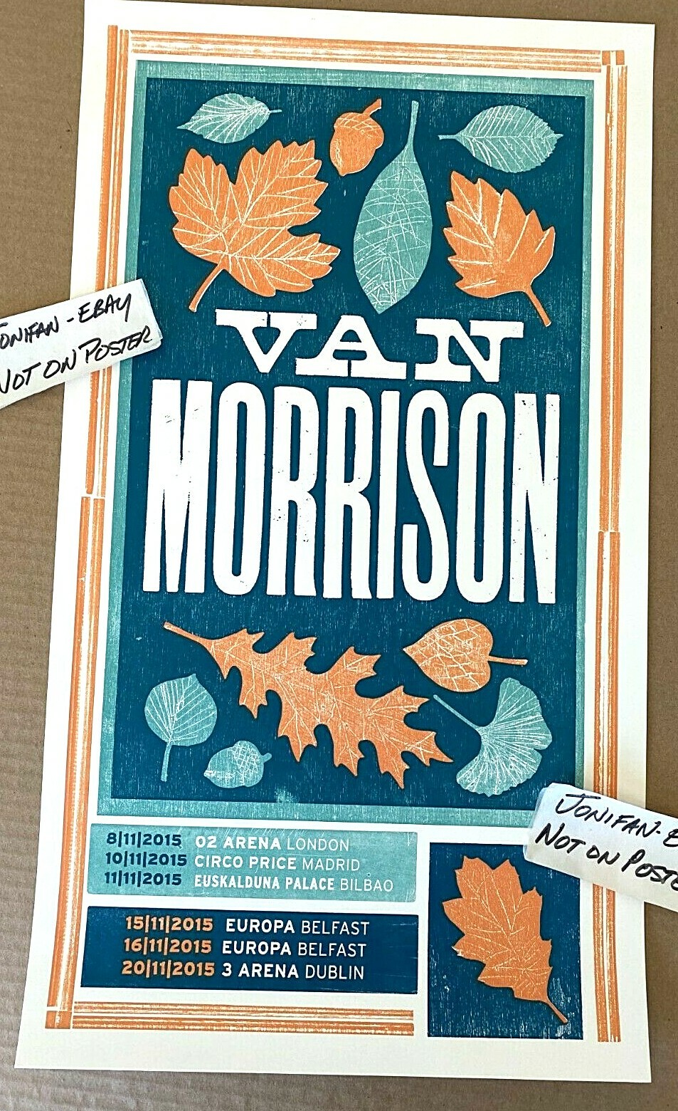 RARE Van Morrison UK EURO TOUR 2015 Original Letterpress AP Artist Signed Poster