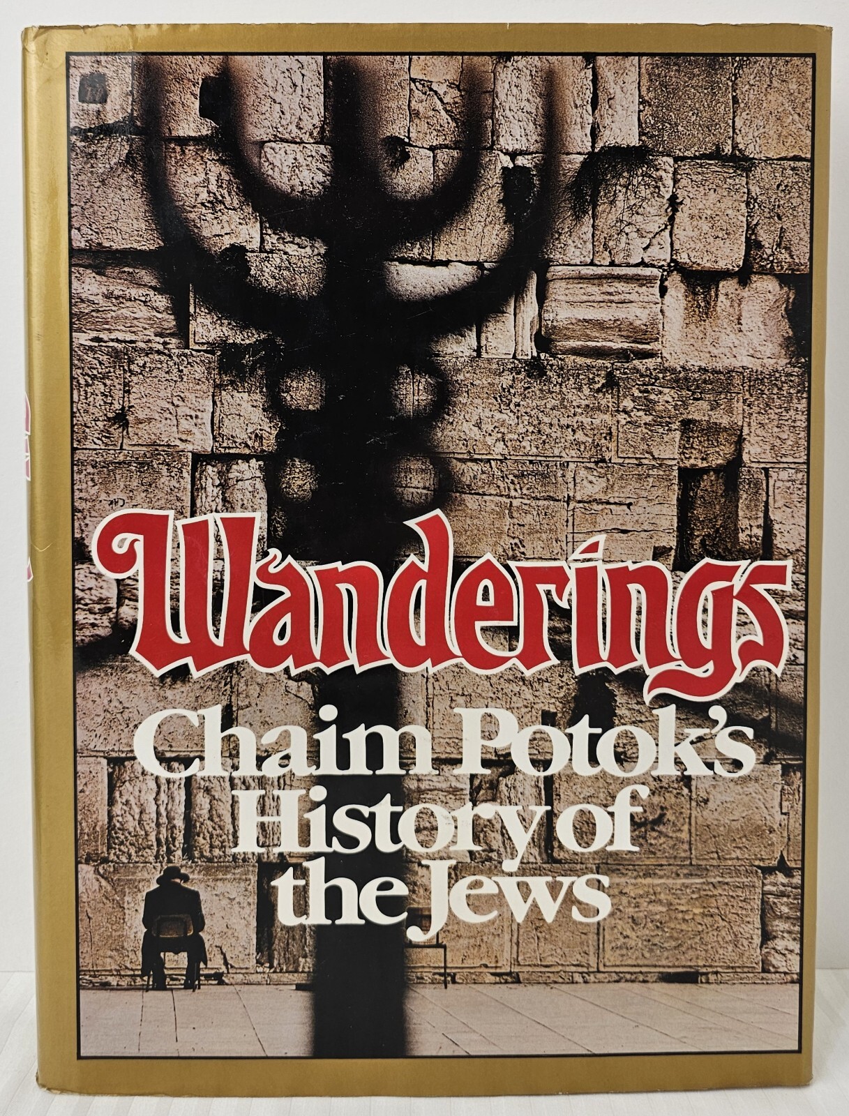 Wanderings Chaim Potok's History of the Jews 1978 Alfred Knopf First Edition HBD