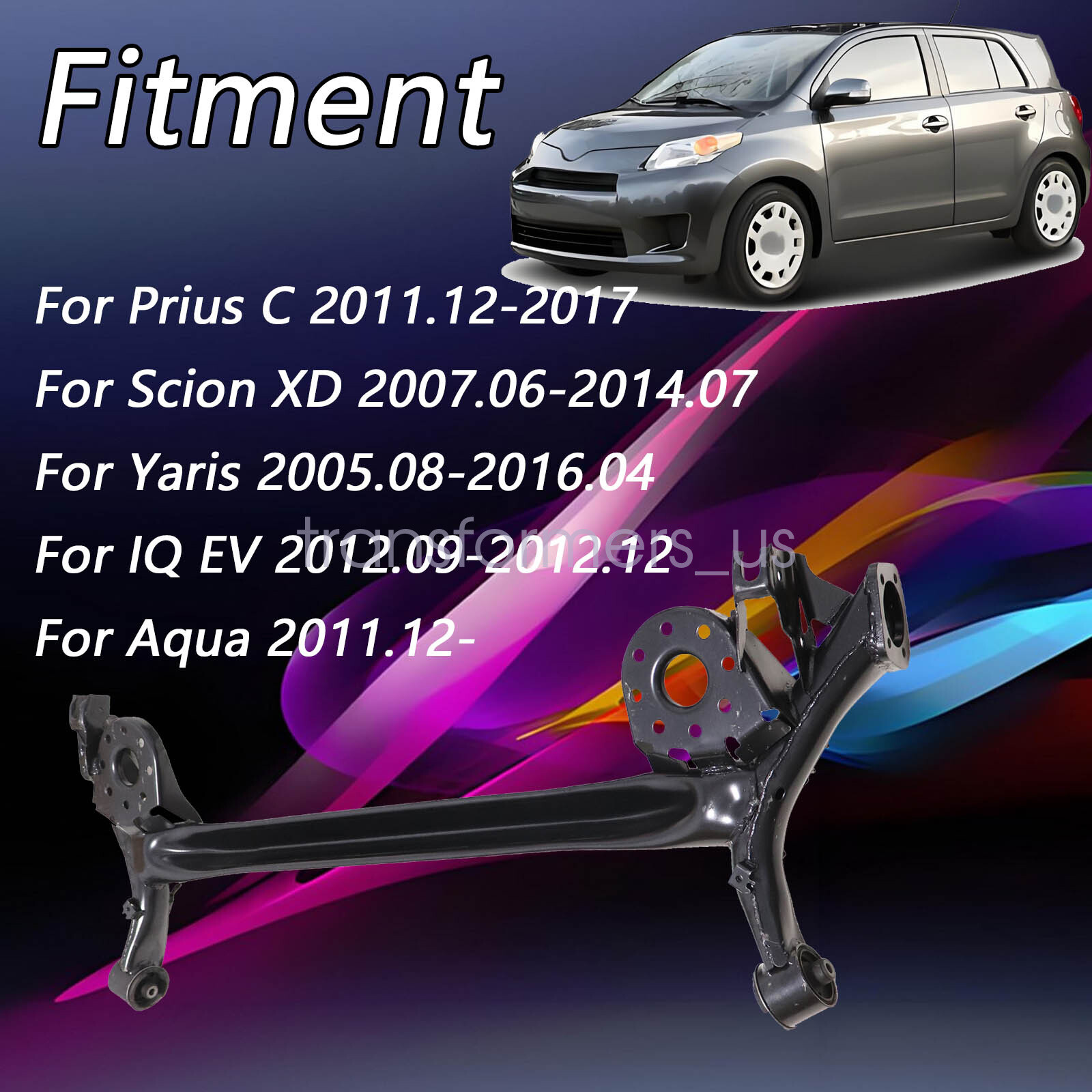 For Toyota PriusC 12-18 Yaris 05-16 Scion XD07-14 Rear crossmember Subframe Axle