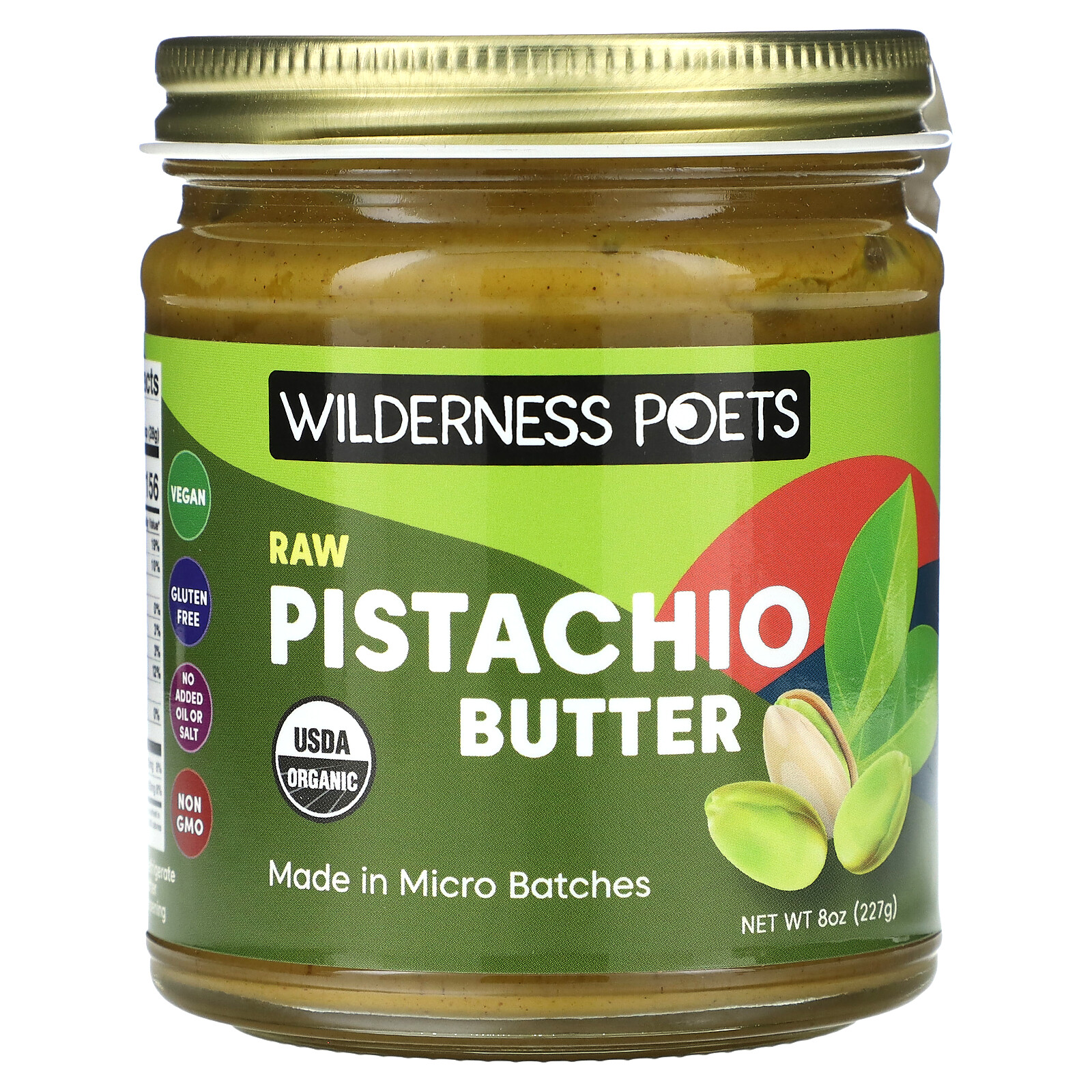 Wilderness Poets Raw Pistachio Butter 8 oz 227 g Cholesterol-Free, Gluten-Free,