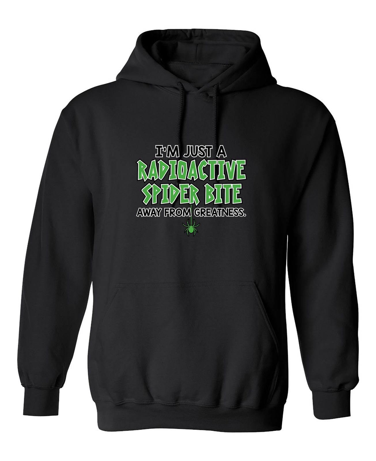 Spider Bite Away From Greatness Graphics Novelty Sarcastic Humor Men's Hoodies