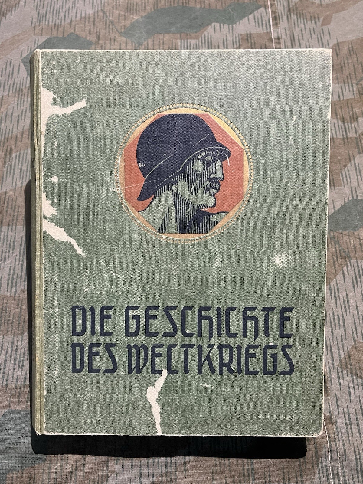 WW2 German Era Original Die Geschichte Des Weltkriegs Book #2 on German Military