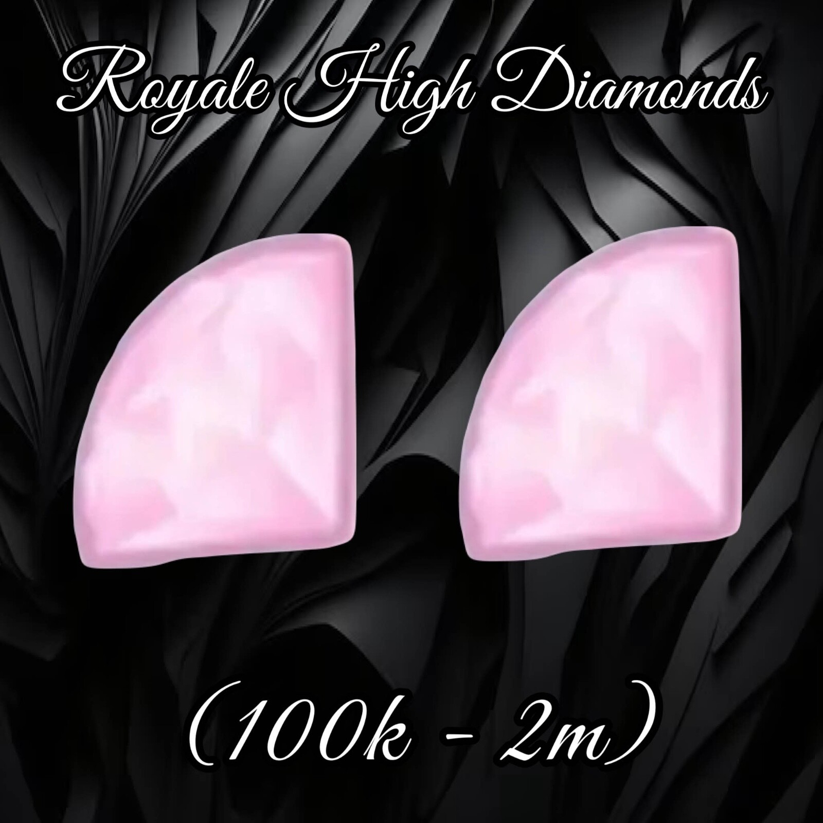 Royale High Diamonds - RH - (100K - 2M) Bundles - Cheap and Fast Delivery!!