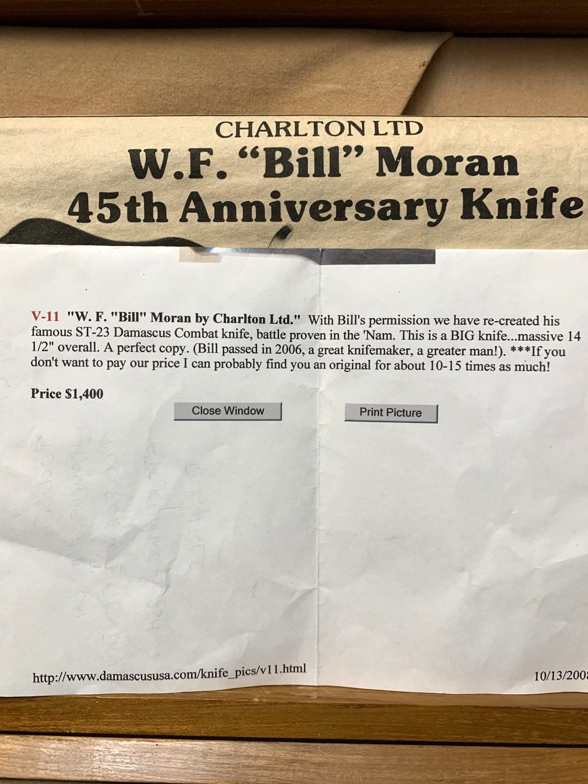 W.F. *BILL* Moran DAMASCUS Commemorative ST-23Handcrafted with finest materials