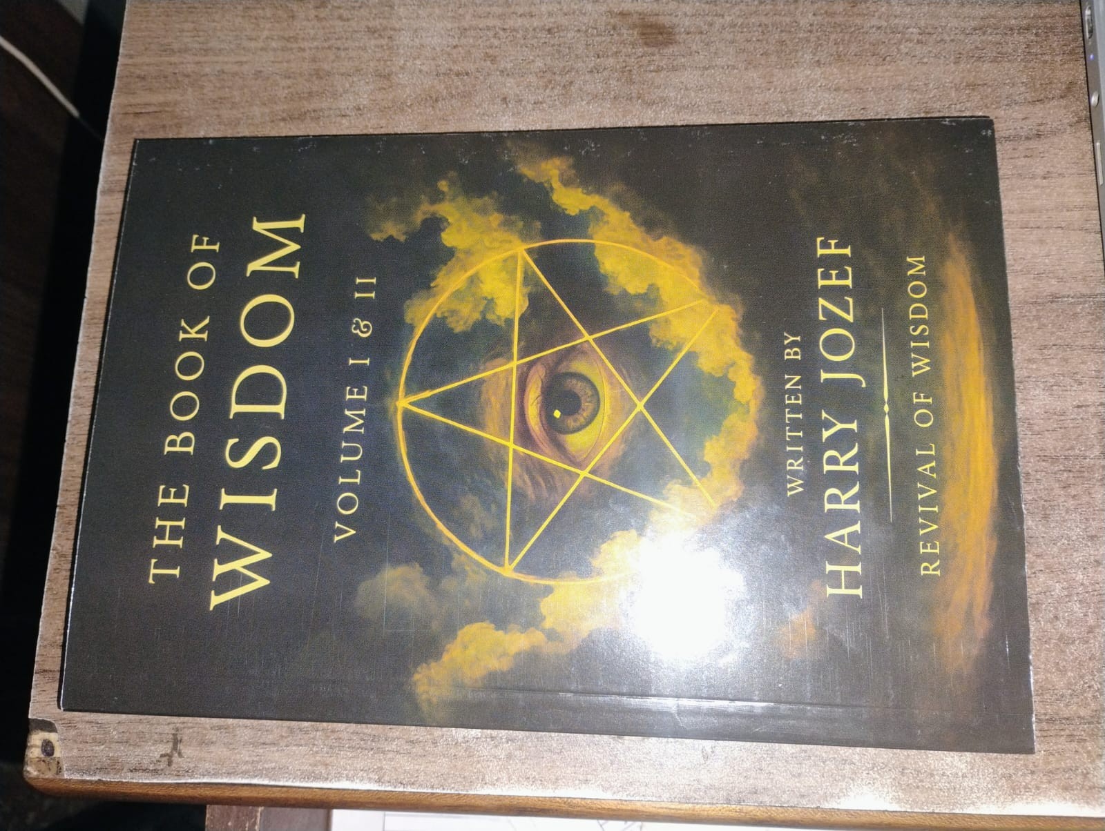 The Book of Wisdom: Volume 1 and 2 -- Harry Jozef - Paperback US
